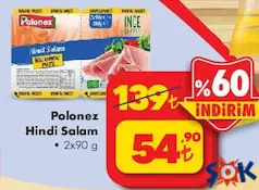 POLONEZ HİNDİ SALAM 2X90 G fiyat ve kampanya bilgisi